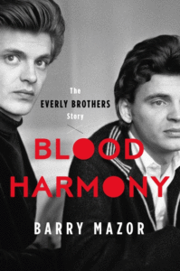 Blood Harmony: The Everly Brothers Story Cover