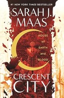Crescent City by Sarah J Maas book cover