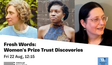Edinburgh International Book Festival | Fresh Words: Women's Prize Trust Discoveries