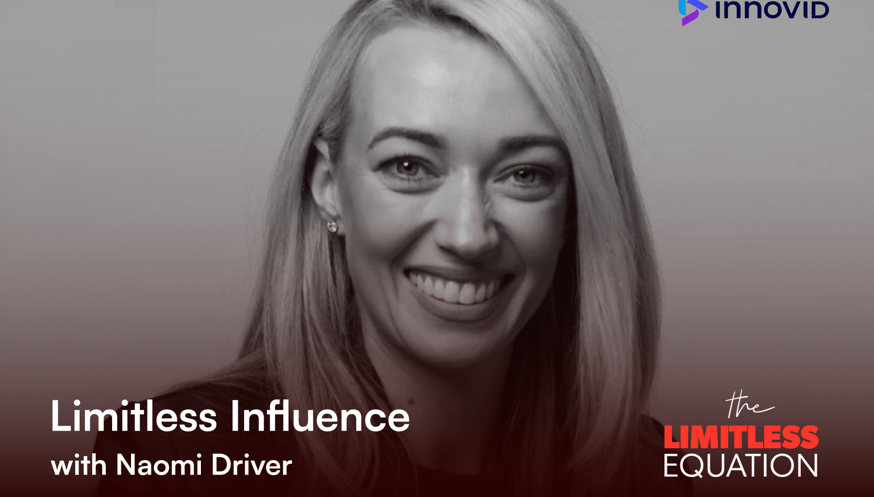 The Limitless Equation Podcast Features Bupa’s Naomi Driver On The Power Of “Limitless Influence”