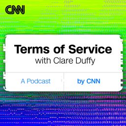 Terms of Service with Clare Duffy - Square