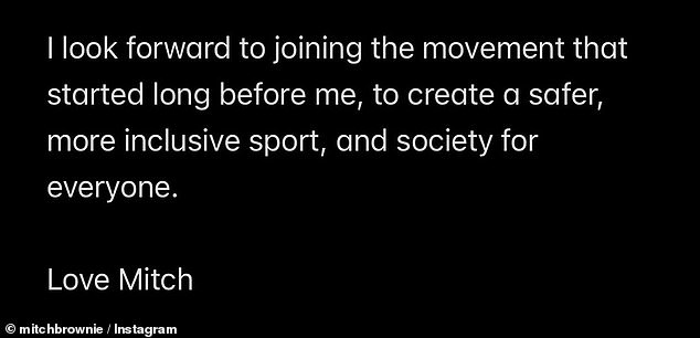Mitch Brown took to Instagram on Sunday to thank those who have supported him following his announcement last week