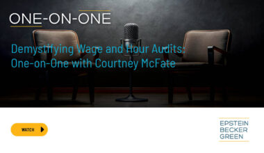 Demystifying Wage and Hour Audits: One-on-One with Courtney McFate