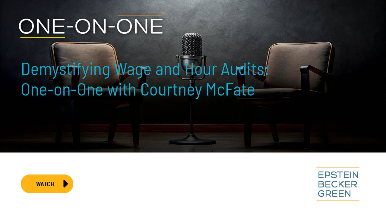 Demystifying Wage and Hour Audits: One-on-One with Courtney McFate