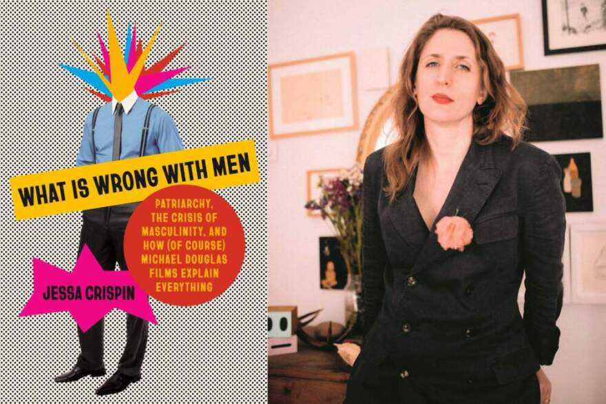 The cover of "What is Wrong With Men" and author Jessa Crispin. (Courtesy of Pantheon and Laura Ouch)