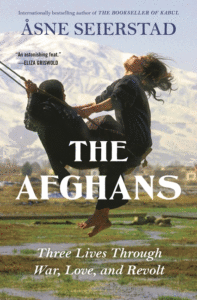 The Afghans: Three Lives Through War, Love, and Revolt Cover