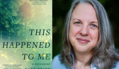 The cover of "This Happened to Me" and author Kate Price. (Courtesy of Gallery Books and Erin Clark)