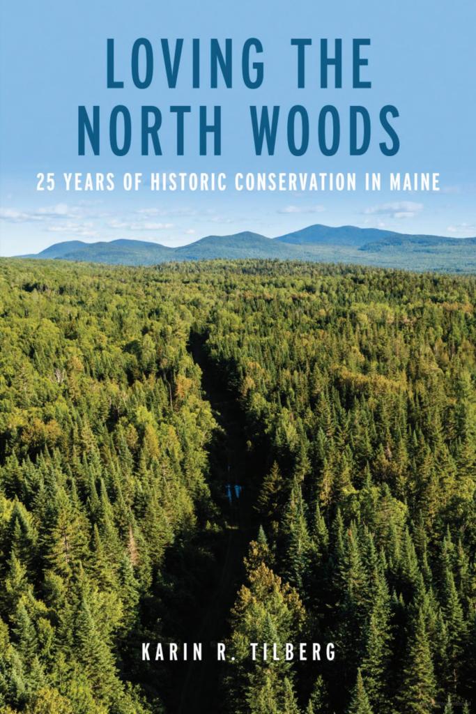 New book details how Maine’s North Woods was protected