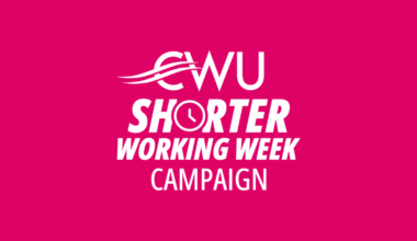 CWU: Shorter Working Week