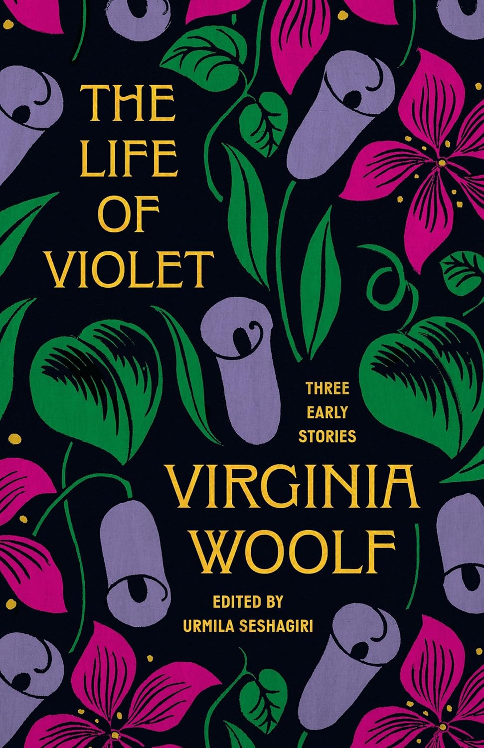 Illustration of book cover for Virginia Woolf's *The Life of Violet: Three Early Stories*, edited by Urmila Seshagiri.