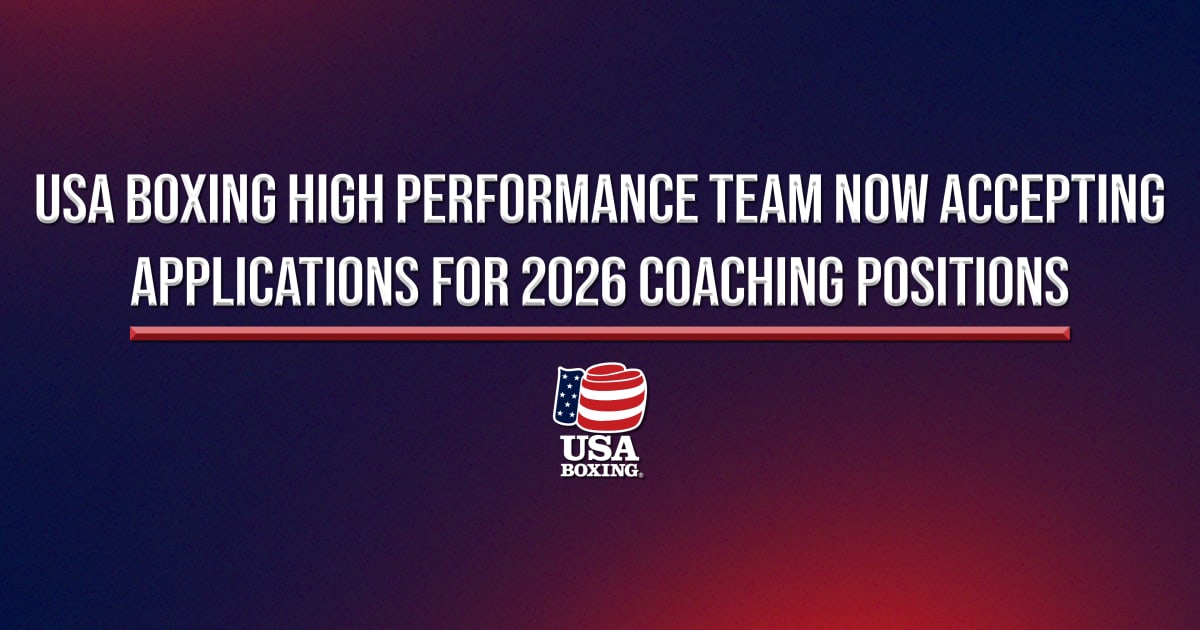 USA Boxing High Performance Now Accepting Applications for 2026 Coaching Positions