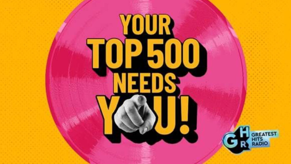 Greatest Hits Radio launches 2025 Top 500 countdown – RadioToday