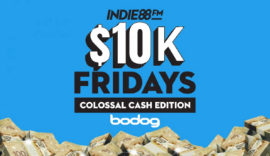 Indie88’s 10K Fridays – Colossal Cash Edition!