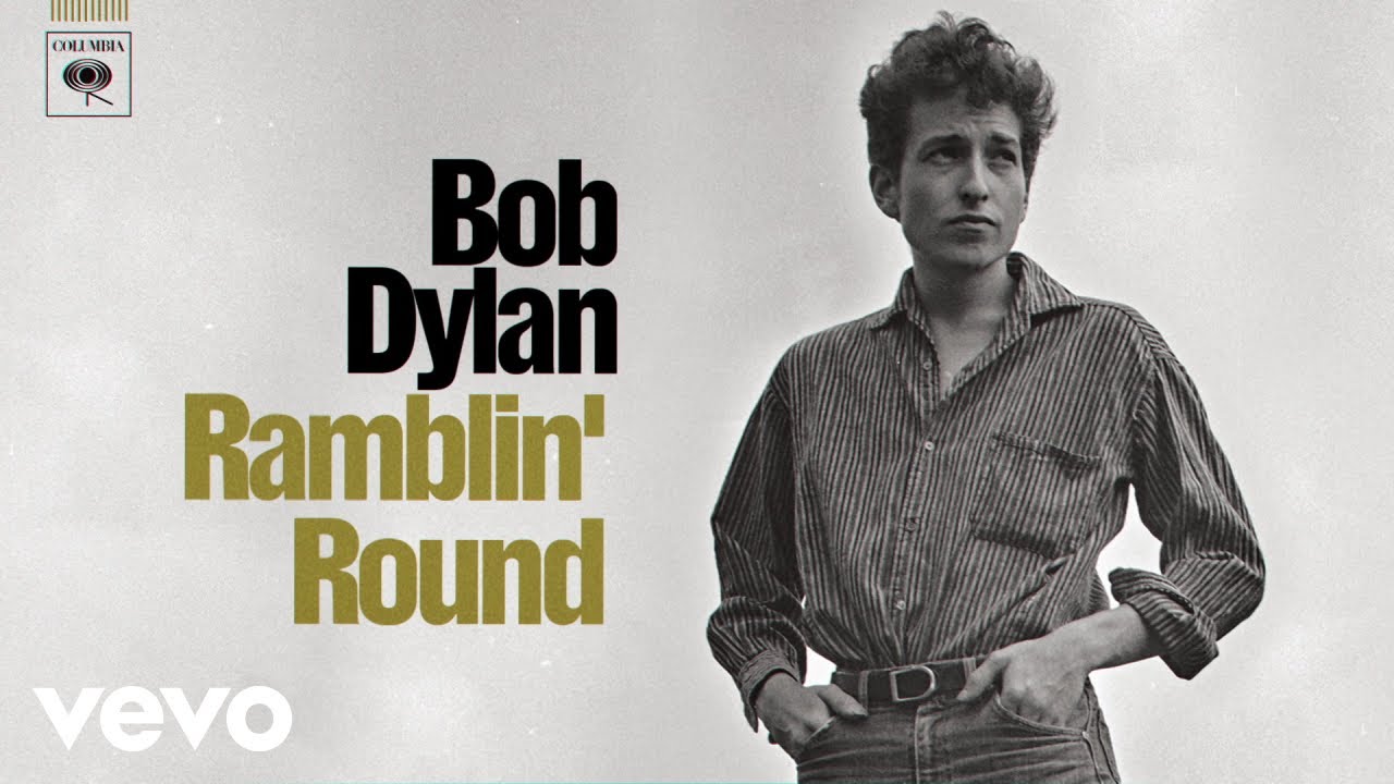 Bob Dylan - Ramblin' Round (Take 2) - YouTube