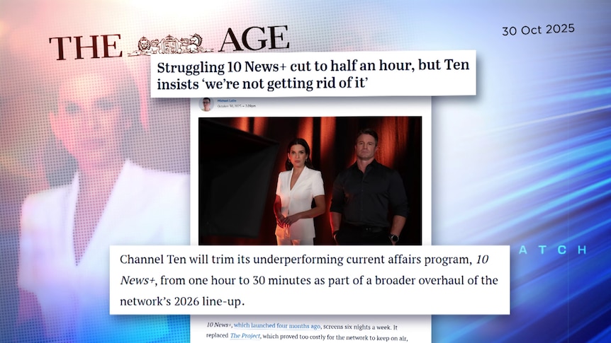 Ten+ minus 30 - Media Watch