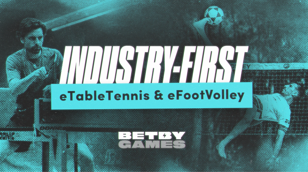 BETBY EXPANDS E-SIM PORTFOLIO WITH TWO INDUSTRY-FIRST TITLES: eTABLE TENNIS and eFOOTVOLLEY