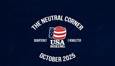 The Neutral Corner, October 2025 | USA Boxing's Quarterly Newsletter