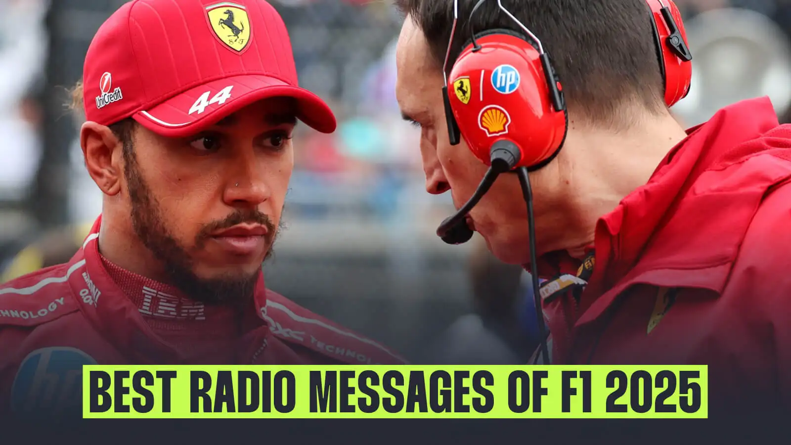 10 best radio messages from the F1 2025 championship