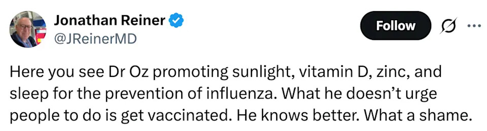 Tweet by Jonathan Reiner criticizing Dr. Oz for promoting sunlight, vitamin D, zinc, and sleep over vaccination for flu prevention