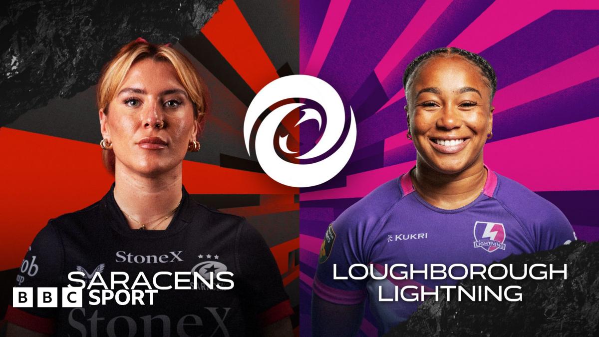 Women's Premiership Rugby LIVE: Saracens v Loughborough Lightning