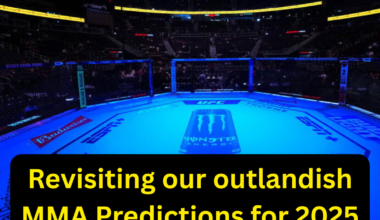 Revisiting our outlandish MMA predictions