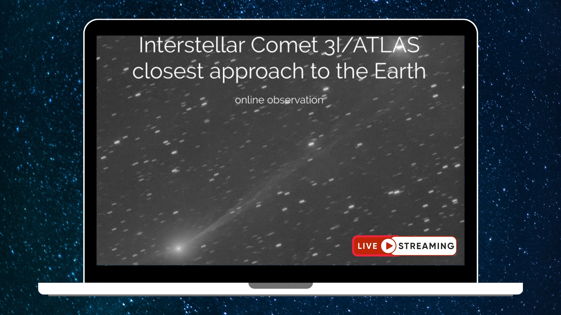 graphic showing comet 3I/ATLAS on a laptop screen against a background of stars