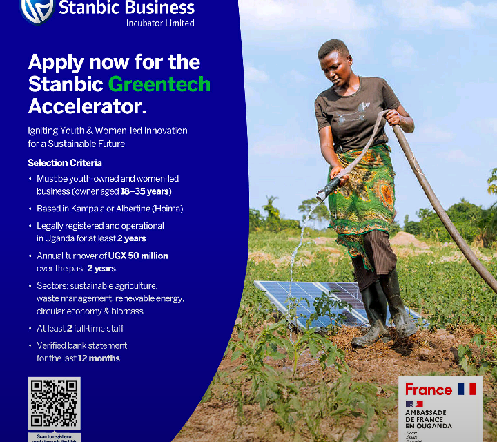 Call For Applications: Stanbic GreenTech Incubator Program 2025 For 