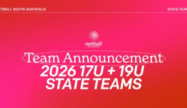 Netball SA announces final lists for 2026 State Teams