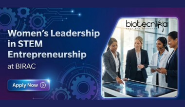 Biotechnology Jobs at BIRAC. Women’s Leadership in STEM Entrepreneurship. Fully funded, 1-year hybrid course for women.