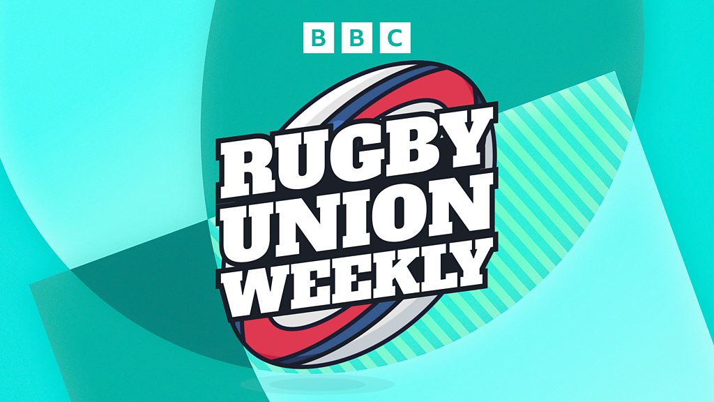 Rugby Union Weekly - The Nations Pod: Review of the Year