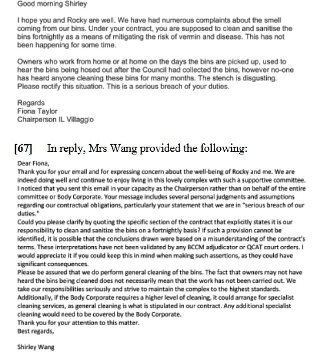 Commissioner Durham said this email exchange demonstrated Ms Wang possessed a 'complete disregard' for the role of the body corporate and their responsibilities to all owners