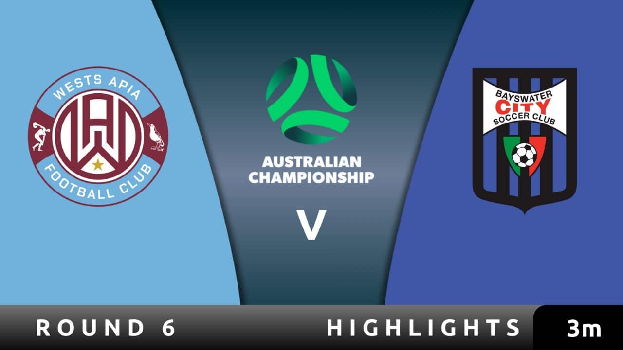 Wests APIA FC v Bayswater City - Highlights - Australian Championship 2025