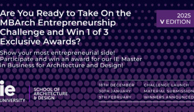Open Call: IE MBArch Entrepreneurship Challenge