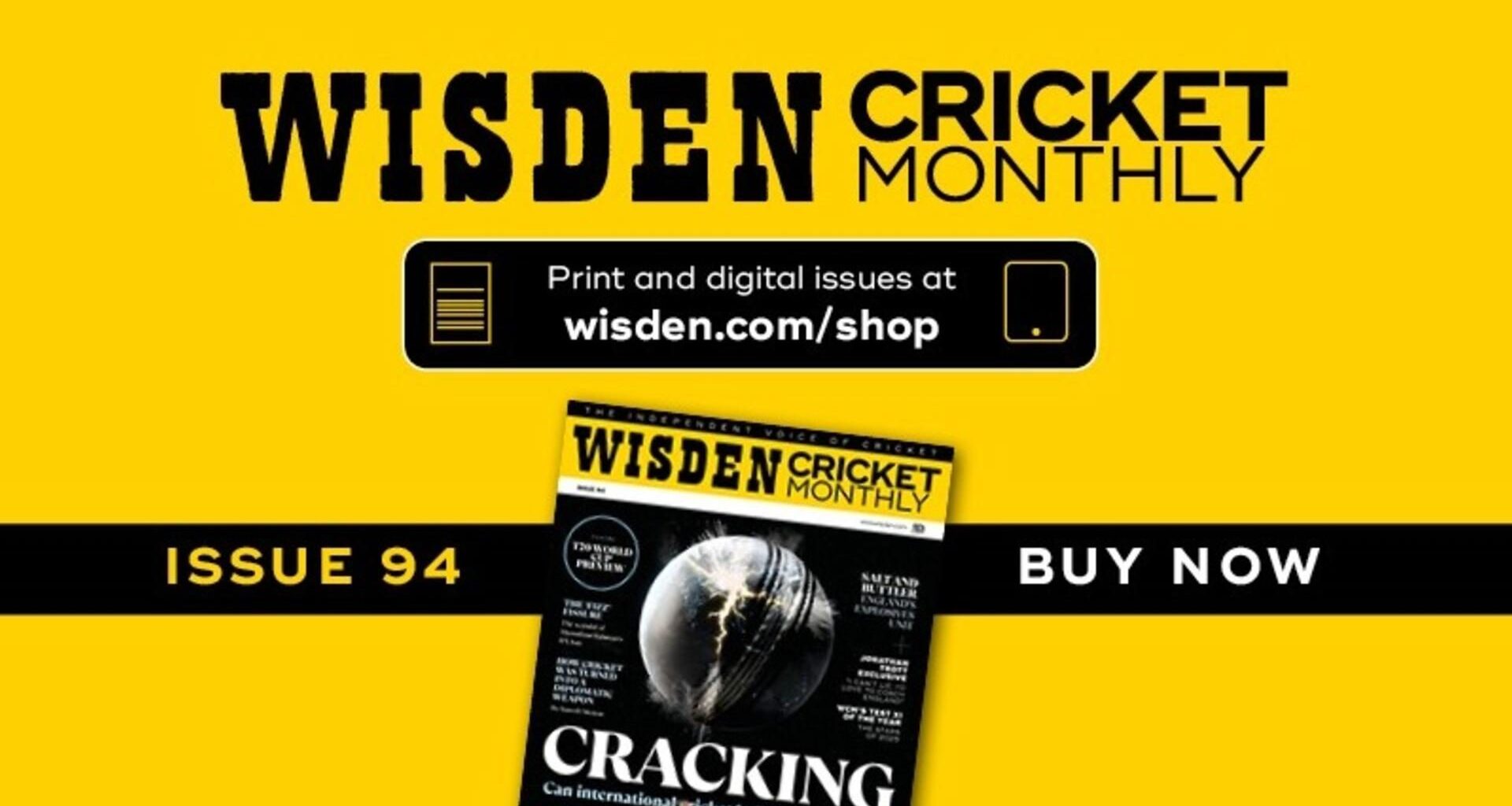 Wisden Cricket Monthly Issue 94