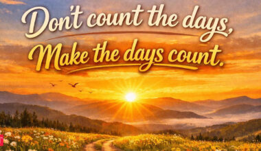 Tuesday Motivation: 'Don't count the days, make the days count' by boxing legend Muhammad Ali
