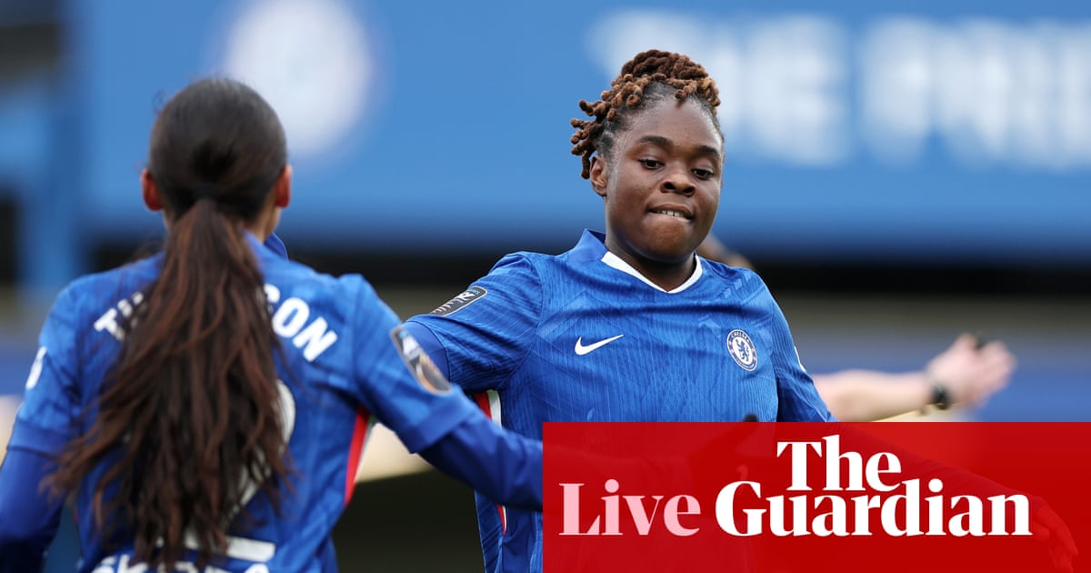 Manchester City v Everton, Chelsea v West Ham and more: WSL clockwatch – live | Women's Super League