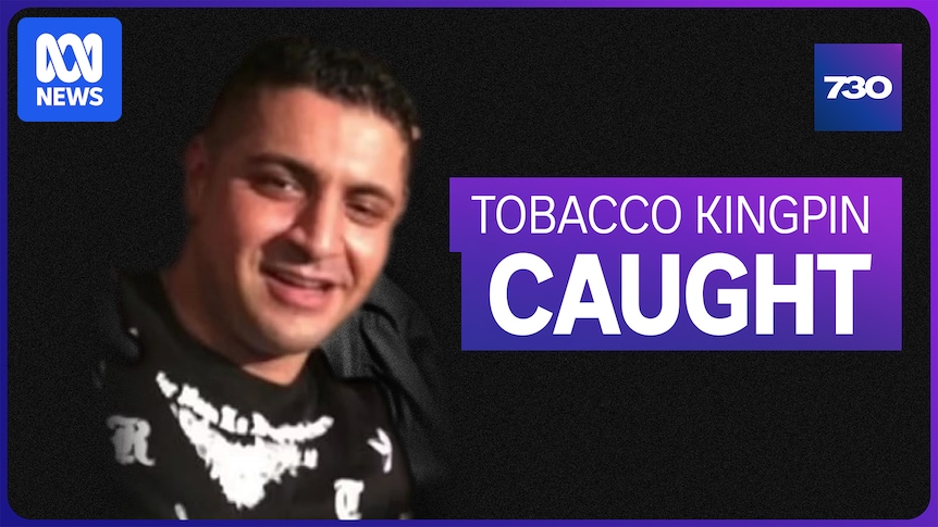 The alleged kingpin of Australia’s illicit tobacco market arrested in Iraq