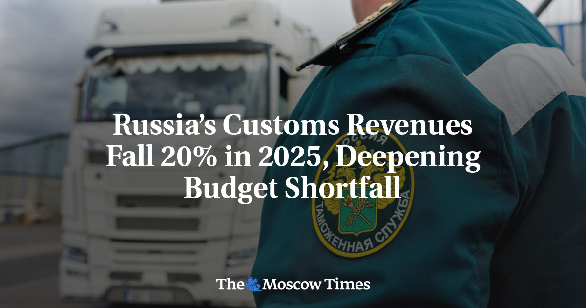 Russia’s Customs Revenues Fall 20% in 2025, Deepening Budget Shortfall