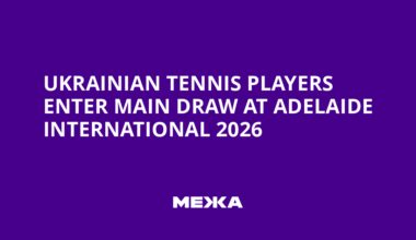 Ukrainian Tennis Players Enter Main Draw at Adelaide International 2026 | Ukraine news