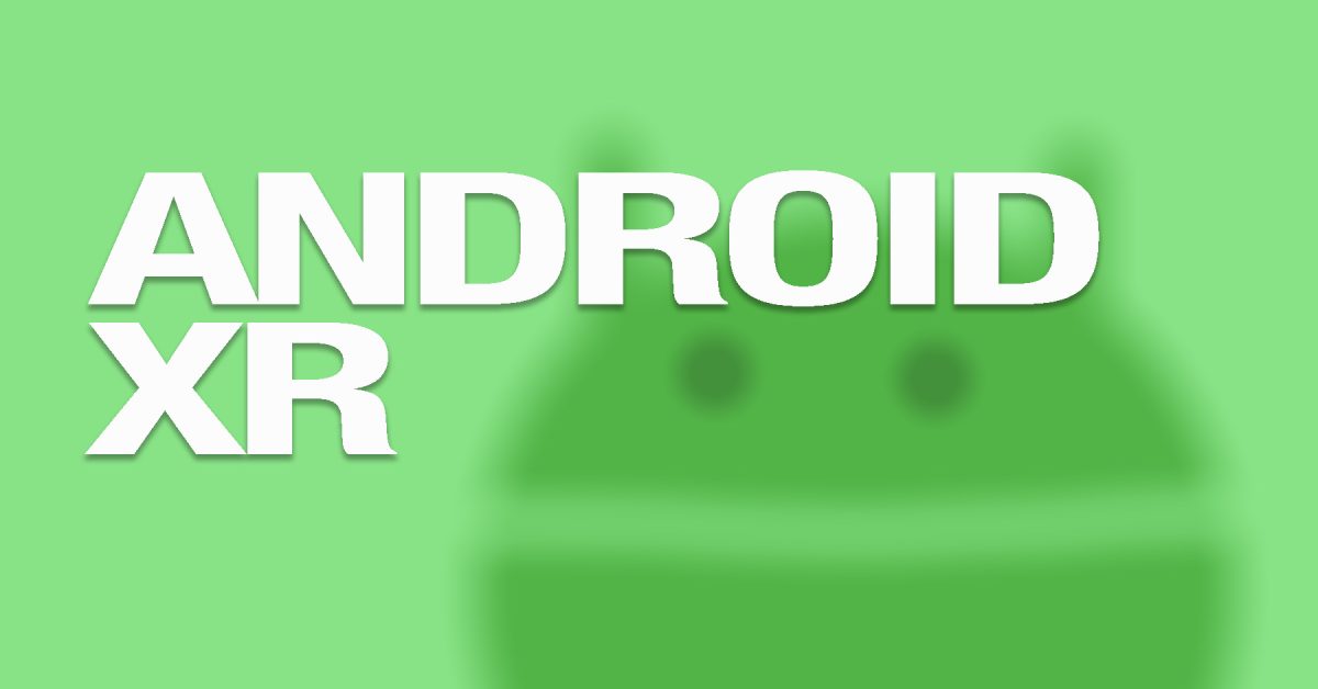Google Begins Posting Android XR Security Bulletins