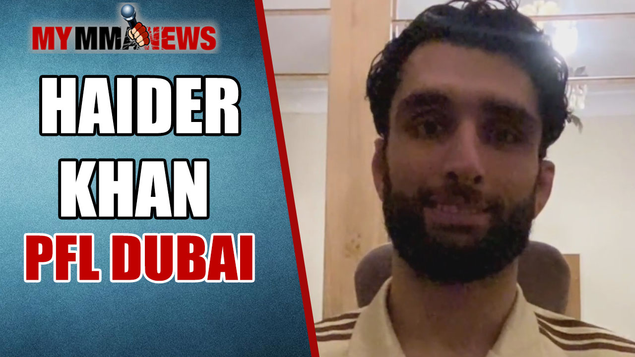 Haider Khan, PFL Dubai