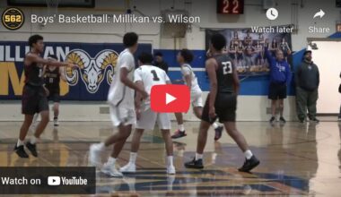 Millikan vs. Wilson, Boys’ Basketball – The562.org