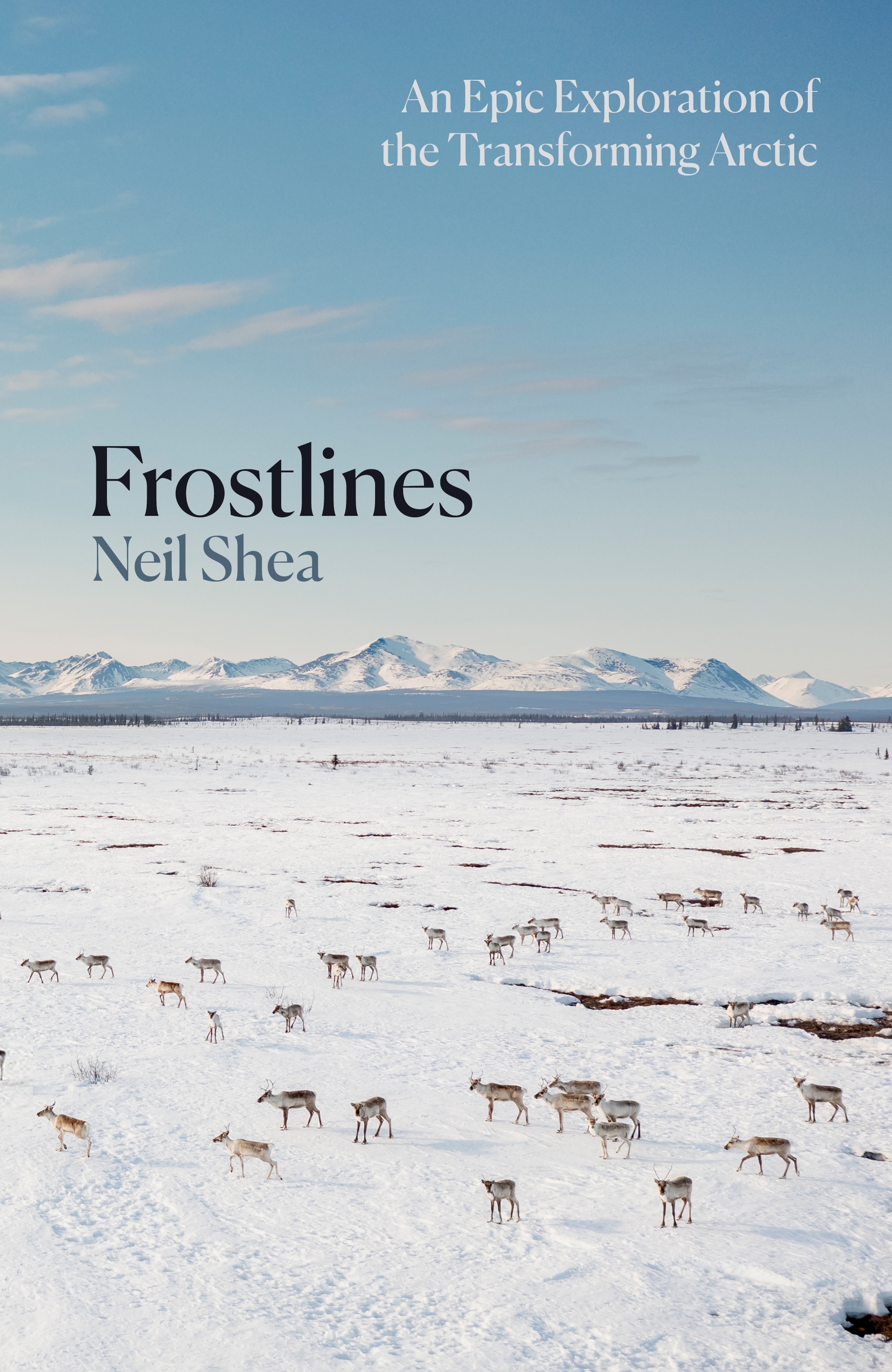 Book cover for "Frostlines" by Neil Shea, showing a herd of reindeer in a snow-covered landscape with mountains in the background.