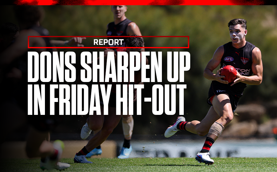 Dons sharpen up in Friday hit-out
