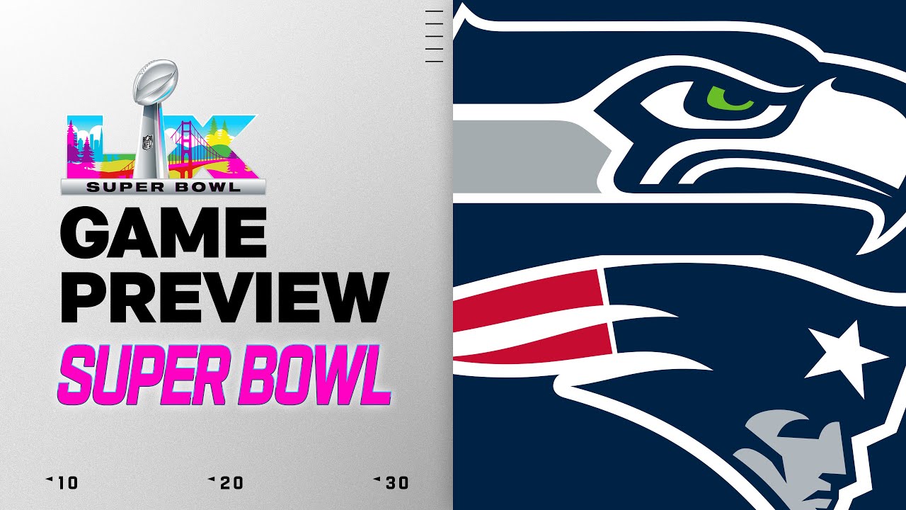 Seattle Seahawks vs New England Patriots | Super Bowl Game Preview - YouTube