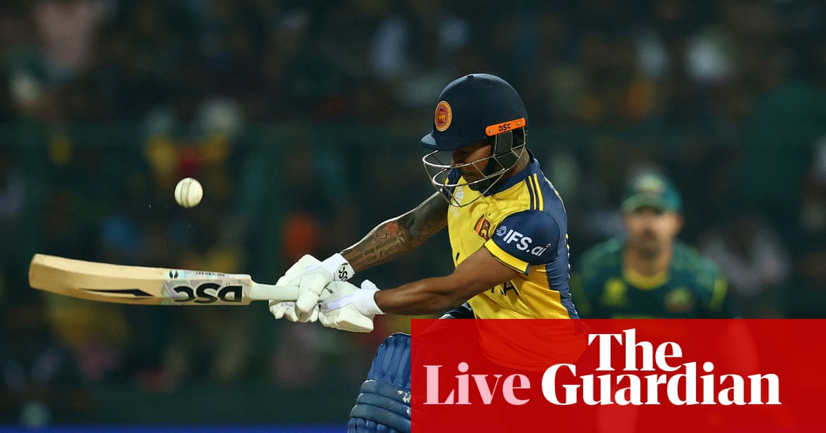 Sri Lanka v Australia: T20 World Cup cricket – live | T20 World Cup 2026