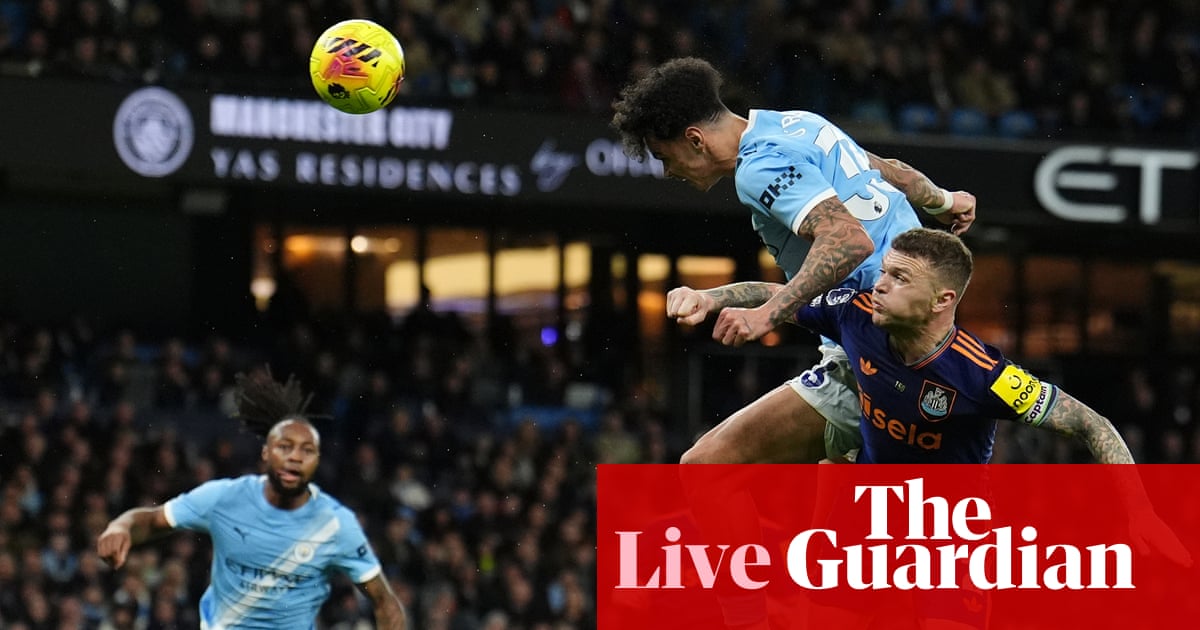 Manchester City 2-1 Newcastle: Premier League – as it happened | Premier League