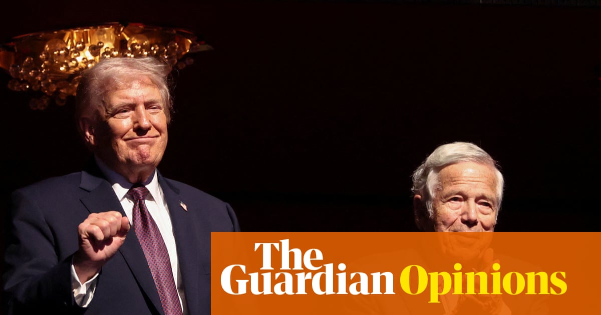 The Patriots’ Robert Kraft posed as an NFL voice of reason – then fell back in line for Trump | NFL