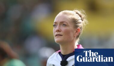 Referee Hollie Davidson: ‘The stuff shouted from the sidelines was ridiculous – all the classics’ | Six Nations 2026