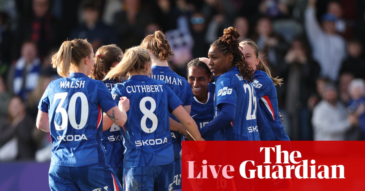 Chelsea 2-1 Manchester United: Women’s FA Cup fifth round – live reaction | Women's FA Cup